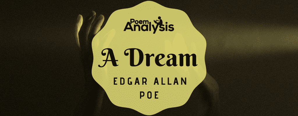 A Dream by Edgar Allan Poe