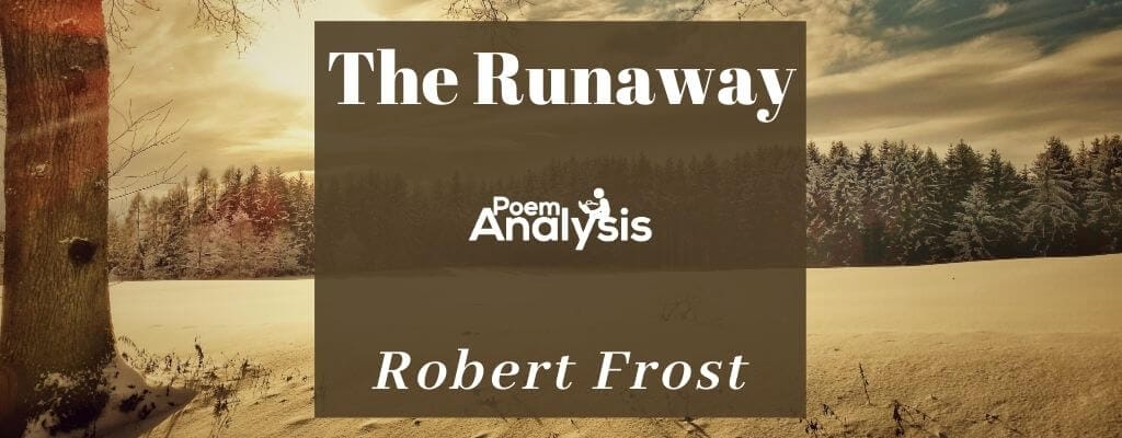 The Runaway by Robert Frost
