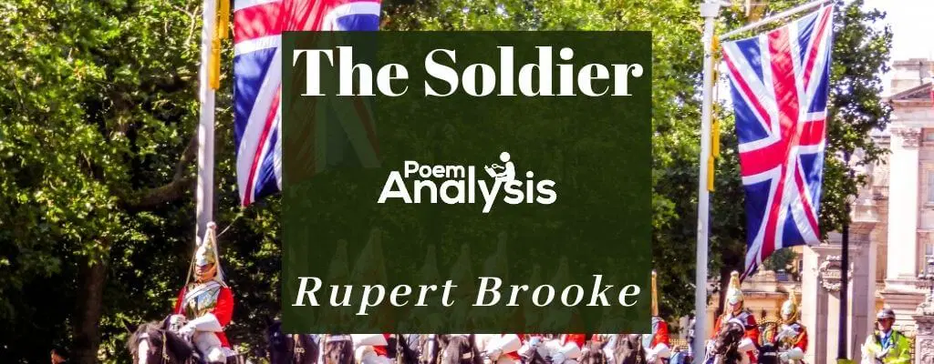 The Soldier by Rupert Brooke - Poem Analysis