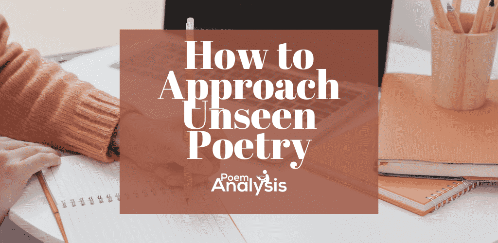 How to Approach Unseen Poetry in 6 Steps - Poem Analysis